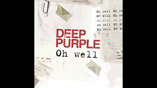 Deep Purple - Oh Well