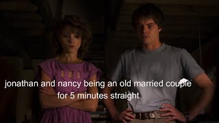 jonathan and nancy being an old married couple for 5 minutes straight