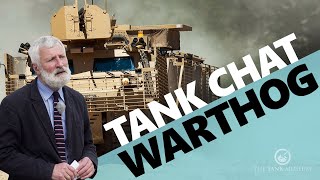 Tank Chats #155 | Warthog | The Tank Museum