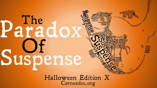 What is the Paradox of Suspense?