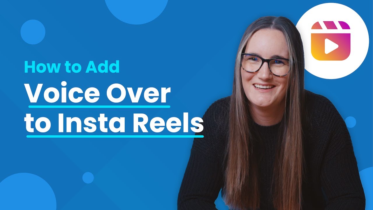 How To Add Voice Over To Instagram Reels Youtube