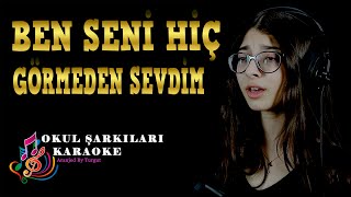 Ben Seni Hiç Görmeden Sevdim (Aranjed By Turgut) SÖZLÜ