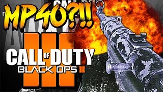 MP40 IN BLACK OPS 3?!! - Black Ops 3 "AWAKENING" Weapon DLC Coming? | Chaos