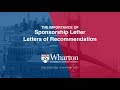 The Importance of the Sponsorship Letter and Letters of Recommendation - Wharton EMBA