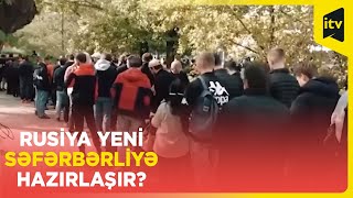 Rusiyada yeni səfərbərlik olacaq?