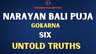 Untold Six Secrets of Narayan Bali Puja \u0026 Pitra Dosha in Gokarna!