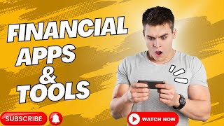 Financial Apps and Tools