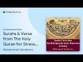 Surahs & Verse from The Holy Quran for Stress,… by Muhammad Vandestra · Audiobook preview