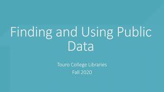 Finding and Using Public Data