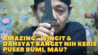 AMAZING...! WINGIT & DAHSYAT BANGET NIH KERIS PUSER BUMI, MAU? #JimatLeluhur