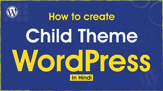 WordPress Tutorial #5 How to create child theme in WordPress