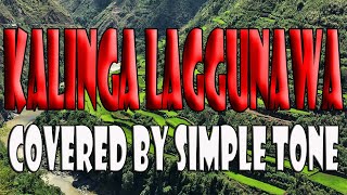 Kalinga Laggunawa- Perform by Simple Tone Band