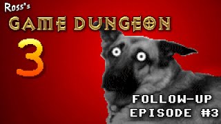 Ross's Game Dungeon: Follow-up Episode #3