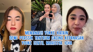 Memanas!! Yokke Katain Dewi Perssik Tantrum Cacing Kepanasan Youke Sentil Marissya Icha