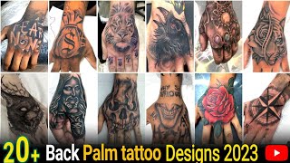 20+ Back Palm tattoos | male hand tattoo ideas & designs | tattoos for men | unique tattoos