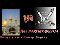 badshah hussain //                                            nadeem sarwar // full DJ REMIX QAWAALI