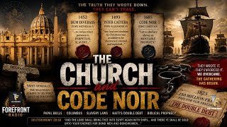 🔴 LIVE | The Vatican, The Code Noir, and The Captives | The Hidden Documents Behind Slavery