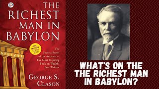 THE RICHEST MAN IN BABYLON SUMMARY BY GEORGE S CLASON #therichestmaninbabylonsummary #georgesclason