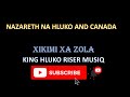 nazareth na hluko and canada xikimi xa zola