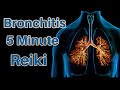 Reiki For Bronchitis l  5 Minute Session l Healing Hands Series