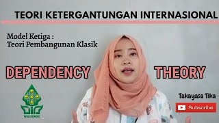 REVOLUSI KETERGANTUNGAN INTERNASIONAL #DEPENDENCY #KETERGANTUNGAN #TEORI PEMBANGUNAN