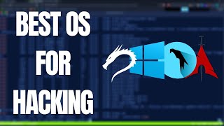 Best Operating Systems for Hackers in 2025