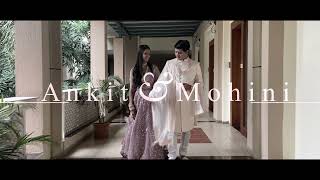 Engagement Film  ll  Ankit x Mohini  ll  Dec 9 2021