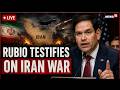 Marco Rubio Senate Hearing Live | RUBIO TESTIFIES ON IRAN WAR | Tough Questions on Trump's Attack