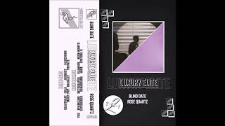 Luxury Elite - Blind Date | Rose Quartz (2019)