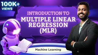Lec-39: Multiple Linear Regression (MLR) | Machine Learning