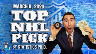 TOP NHL PICK MARCH 9 BY STATS PROF! (BASED ON A LUCRATIVE BETTING SYSTEM)