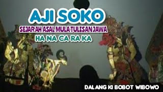 Aji Soko ~ dalang Ki Bobot Wibowo