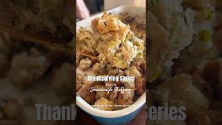 Sourdough Stuffing 🍞🌾 part 6 Thanksgiving Series #thanksgivingdinner #stuffing #sourdoughbread