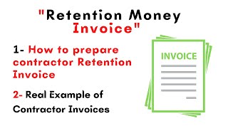 How to make construction contract invoice with retention amount