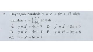 Bayangan parabola y=x²+6x+17 oleh translasi T=(6, -10) adalah