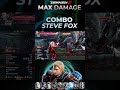 STEVE FOX ! Max Damage Combo Guide | TEKKEN 8