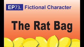 The Rag Bag - our fictional character