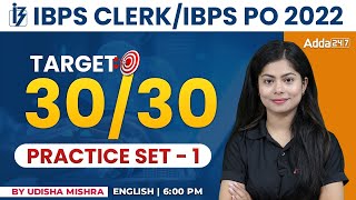 IBPS CLERK / IBPS PO 2022 TARGET 30/30 PRACTICE SET 1 English by Udisha Mishra