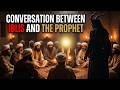 Shaytan Face to Face with Prophet Muhammad (SAW): A Terrifying Conversation