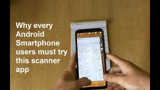 Why every Android Smartphone users must try this scanner app