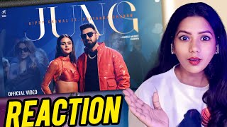 JUNG - Official Video | Gippy Grewal Priyanka Chahar |Jasmeen Akhtar | Humble Music | Nishati React