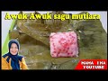 Resep dan cara buat kue Awuk awuk sagu mutiara