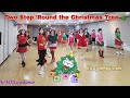 캐럴 Carol : Two-step 'Round the Christmas Tree Linedance/Easy Beginner 