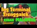 GENDING ING TERMINAL TRENGGALEK   KISAH MALAYSIA SETYO LARAS DIDUKUNG PUTRA BUANA AUDIO