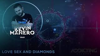 Kevin Manero - Love Sex and Diamonds