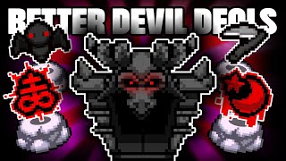 What if DEVIL DEALS were BETTER?