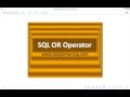 16 - SQL OR Operator - Learn SQL from www.SQLServerLog.com [HD]