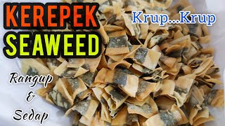 KEREPEK SEAWEED SEDAP | POPIAH SEAWEED| BEST SEAWEED CHIPS