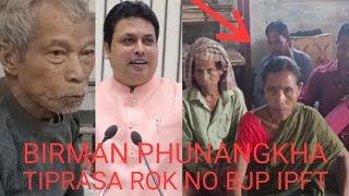 BJP IPFT HAPHANGO PHAI BIRMAN KWLAIKHA SAMUNG THANGWI CHANAI LUKUROK BIRMAN KWLAIKHA SAKA