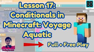 Code.org Lesson 17: Conditionals in Minecraft Voyage Aquatic | Express Course 2024 | Code.org Answer